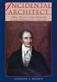 Incidental Architect: William Thornton and the Cultural Life of Early Washington, D.C., 1794-1828